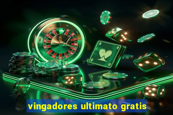 vingadores ultimato gratis